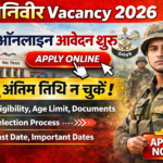 Agniveer Vacancy 2026: ऑनलाइन आवेदन शुरू, अंतिम तिथि न चूकें